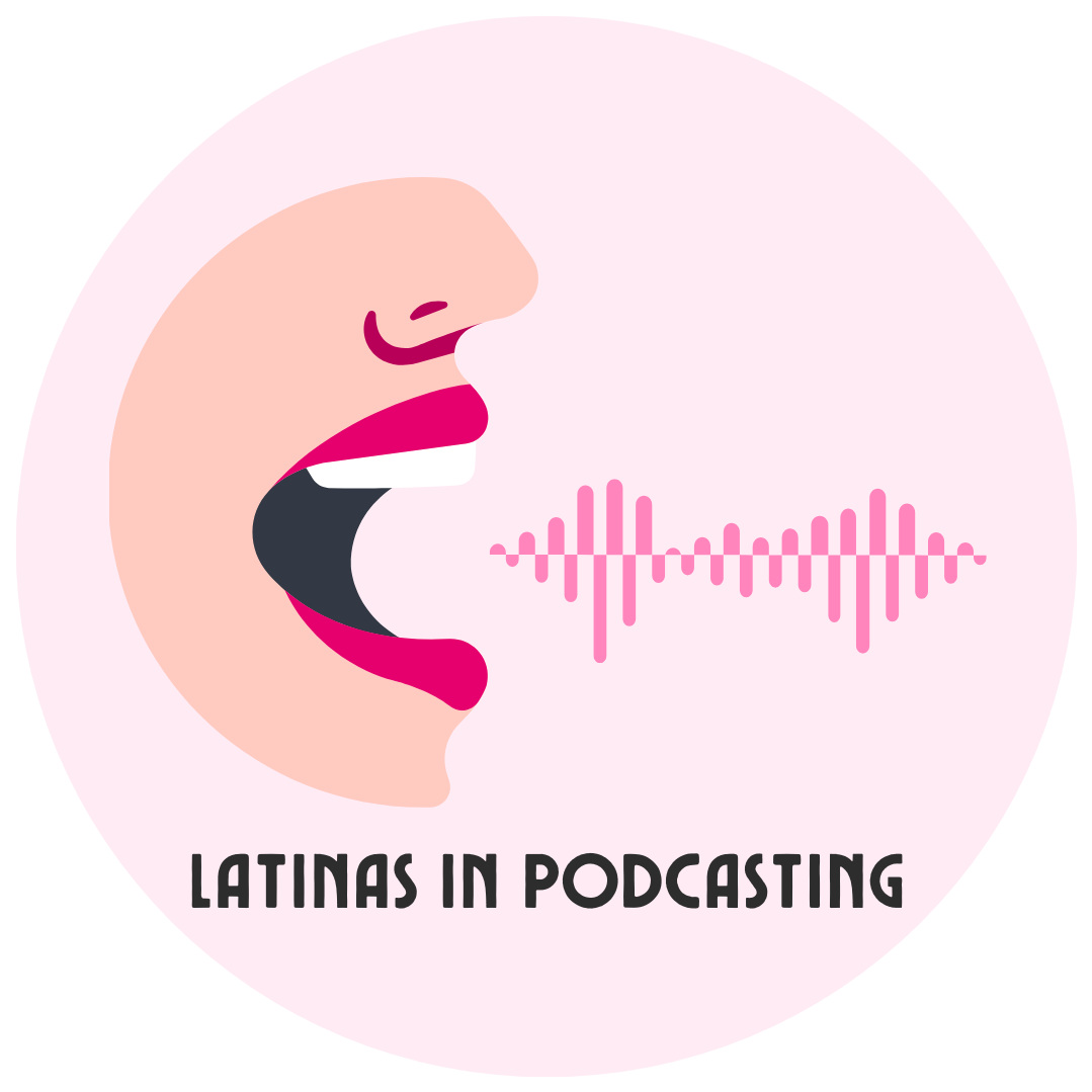 Latinas In Podcasting logo