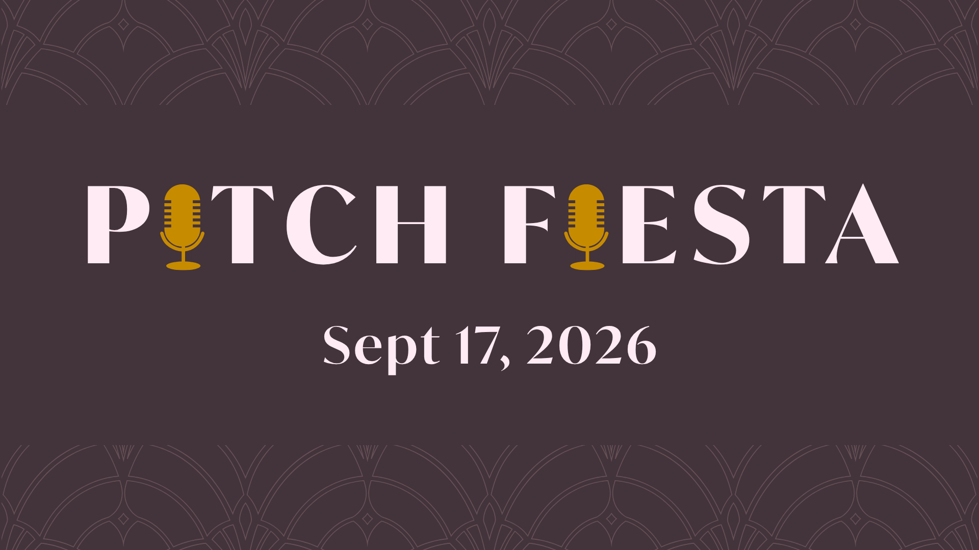 Replay: Pitch Fiesta Sept 2026